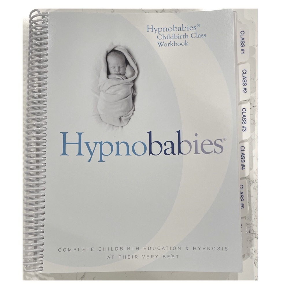 COPY - Hypnobabies Complete Childbirth Education & Hypnosis - Class Materials